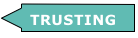  TRUSTING