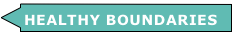 HEALTHY BOUNDARIES