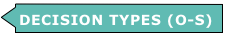 DECISION TYPES (O-S)