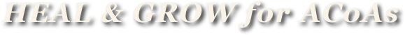 HEAL & GROW for ACoAs
