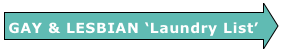 GAY & LESBIAN ‘Laundry List’