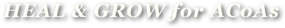 HEAL & GROW for ACoAs
